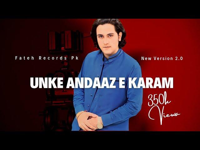 Unke Andaaze Karam - Osaf Fateh Ali Khan (New Version) | Sufi Kalam | Fateh Records "