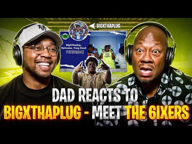 Dad Reacts to BigXthaplug - Meet the 6ixers (On The Radar Performance)