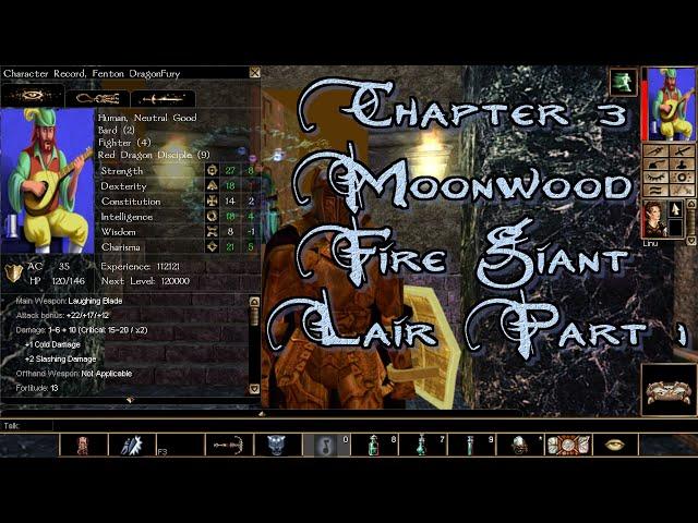 Neverwinter Nights Enhanced Edition Chapter 3 Moonwood Fire Giants Lair Part 1