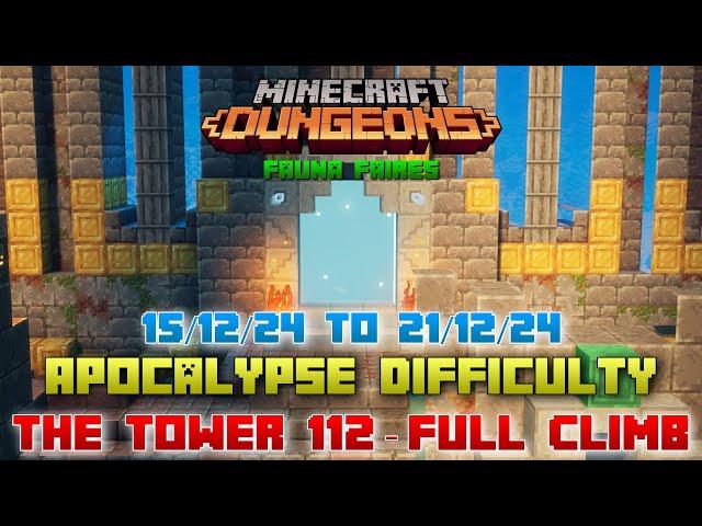 The Tower 112 [Apocalypse] Full Climb, Guide & Strategy, Minecraft Dungeons Fauna Faire