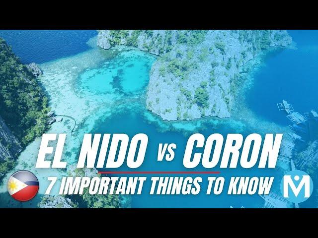 El Nido Vs Coron - 7 IMPORTANT THINGS to know