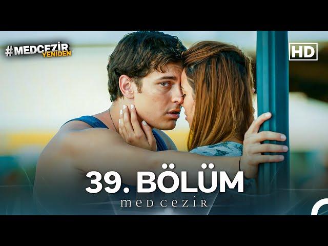 Medcezir 39. Bölüm (FULL HD)