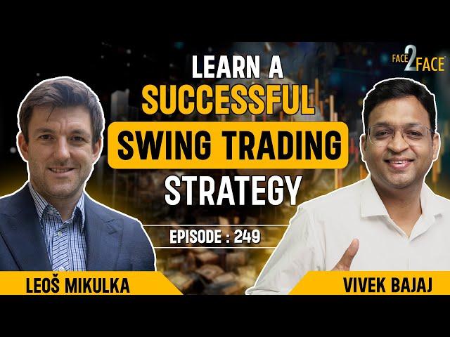 Learn Swing Trading: Stock Selection, Position Sizing & Risk Control !! #Face2Face with Leoš Mikulka