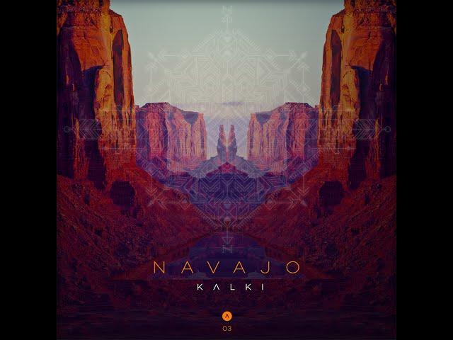 Kalki - Navajo (Original Mix)