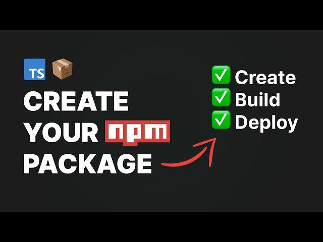 How to make your own NPM package (Step-by-Step) 