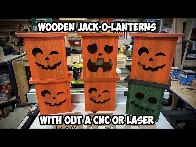 Making Wooden Jack-O-Lanterns Without Using a CNC or Laser Engraver | Halloween 2023 | Fall 2023