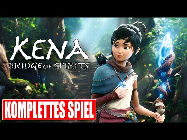 KENA BRIDGE OF SPIRITS Gameplay German Part 1 FULL GAME Walkthrough Deutsch ohne Kommentar