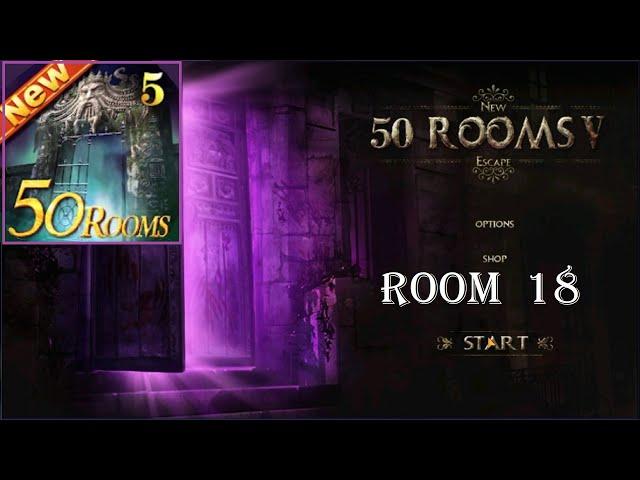 New 50 Rooms Escape V level 18 walkthrough.