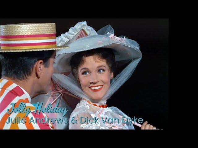 Jolly Holiday (Mary Poppins - Behind The Scenes, 1963) - Julie Andrews, Dick Van Dyke