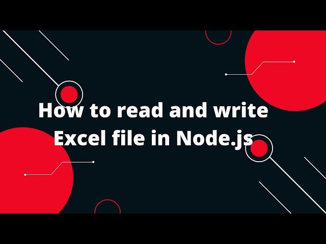  Reading & Writing Excel Files in Node.js: Complete Guide! 