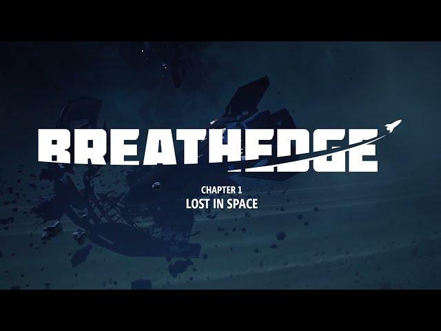 Breathedge - Intro and meticulous scavenging in the starting area