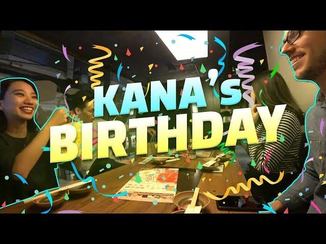 KANA'S BIRTHDAY!