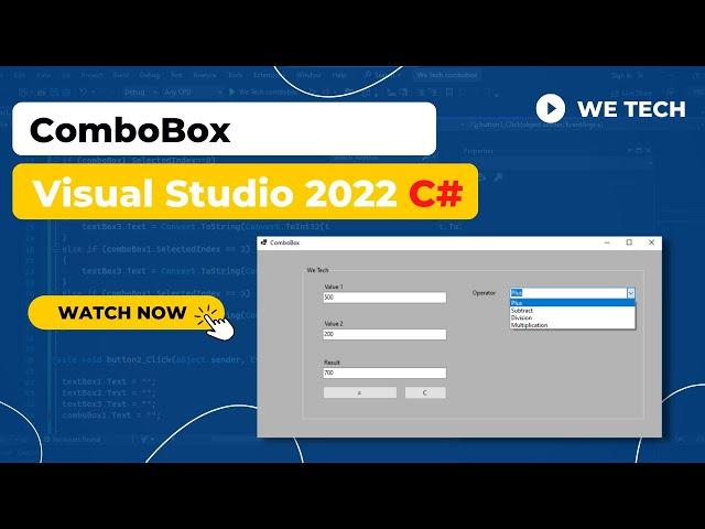 ComboBox in Visual Studio 2022 | We Tech