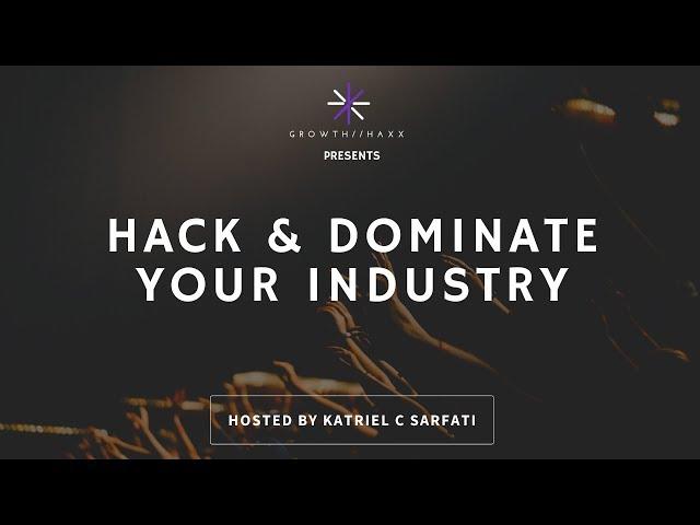 2021 Business Growth Hacking Strategy // Dominate YOUR Industry