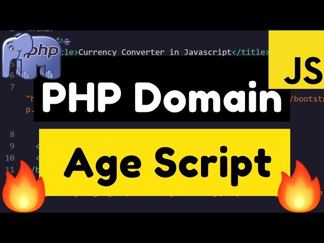 Build a Domain Age Checker SEO Tool in HTML5 Javascript and PHP 7 Full Web App Tutorial 2020