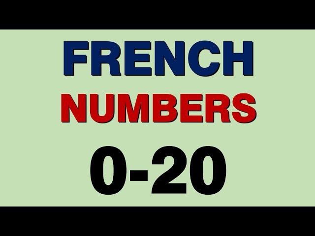 French Numbers (0-20)