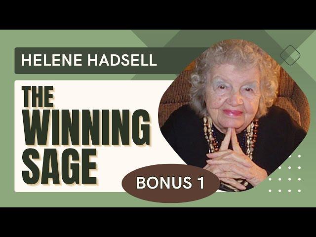 Helene Hadsell Shares Her Winning Secrets - BONUS Part 1