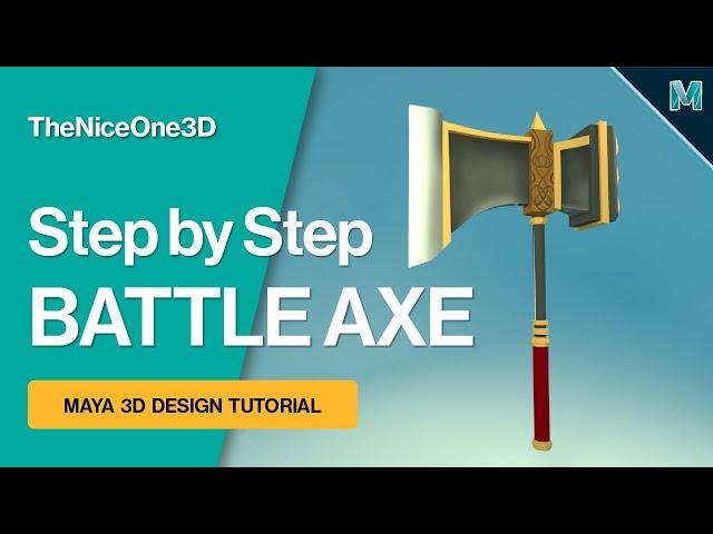 LETS MAKE A LOW POLY BATTLE AXE! Easy Step by Step Tutorial | Autodesk Maya | Beginner Friendly