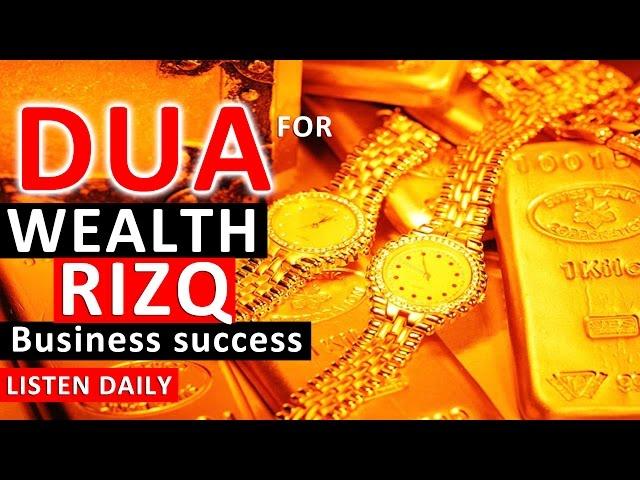 Amazing Ruqyah Dua For Wealth, Rizq, Money ,Business, Provision, Job, Rizak Rizaq ᴴᴰ