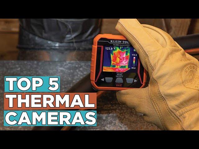 Top 5 Best Thermal Cameras