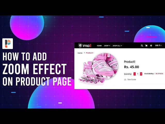 How to enable Zoom Effect option on product page