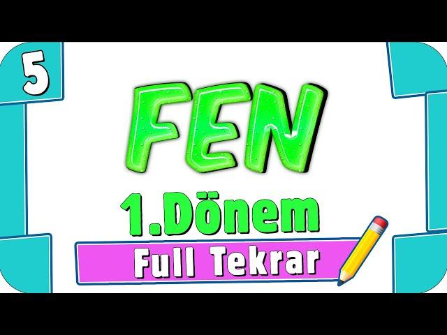 5. Sınıf Fen Bilimleri 1. Dönem Full Tekrar  #2022