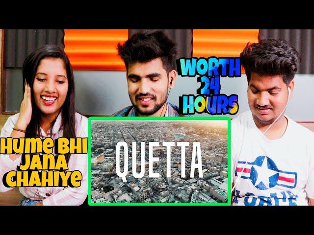 Indian Reaction On TRAVEL GUIDE TO QUETTA | BALOCHISTAN | 24HR IN QUETTA | Shilpa Views