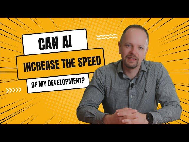 Can AI Increase The Speed Of Development