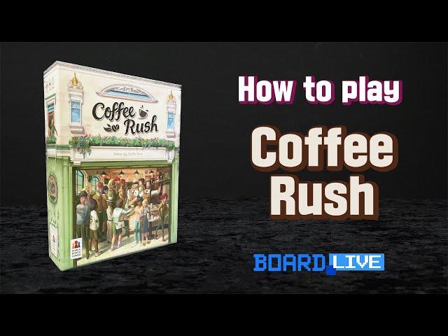 How to Play Coffee Rush - Rules in Minutes