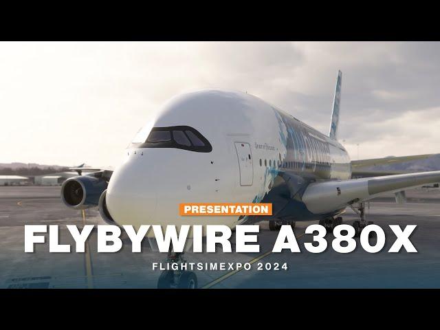 FlyByWire Simulations A380 Demo (With Commentary): FlightSimExpo 2024 #FSEliteStage