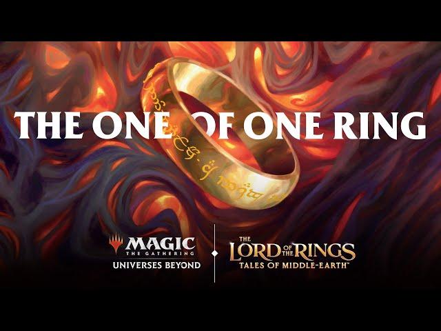 The One of One Ring - The Lord of the Rings: Tales of Middle-earth™ -  Magic: The Gathering