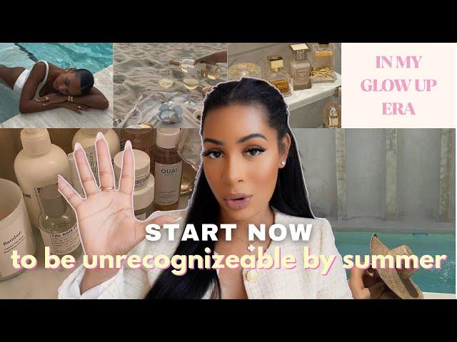 how to glow up *FAST* for summer | 30 day glow up guide, beauty hacks, mindset shifts & MORE