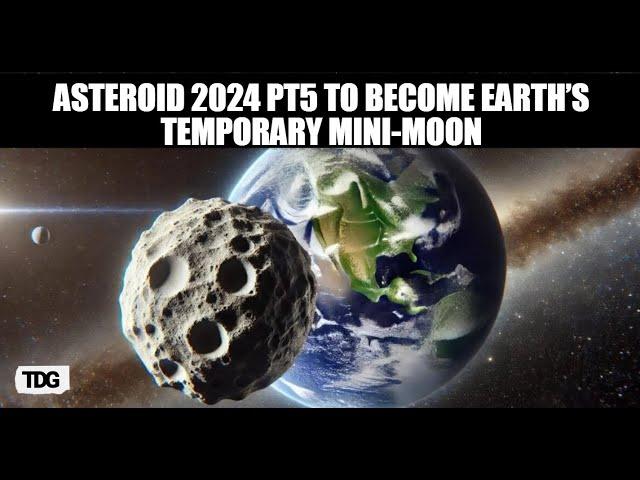 Earth to Capture Temporary Mini-Moon: Asteroid 2024 PT5 Approaches | Space News