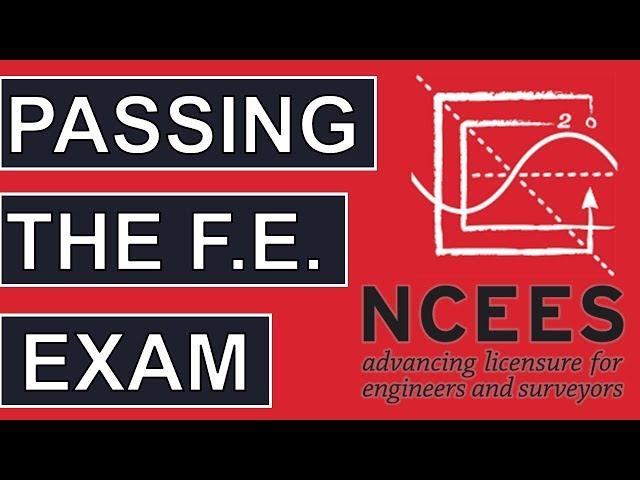 Easily Passing the FE Exam [Fundamentals of Engineering Success Plan]