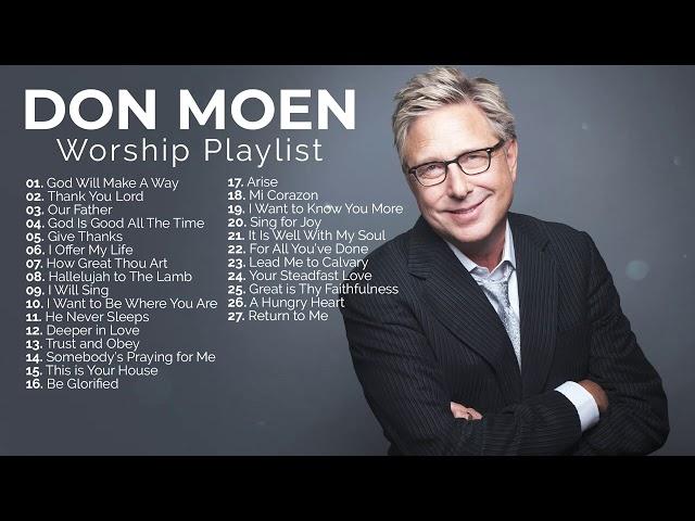 Don Moen Nonstop Praise and Worship Playlist