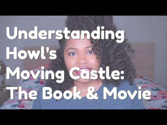 Understanding Howl's Moving Castle: The Book & Movie