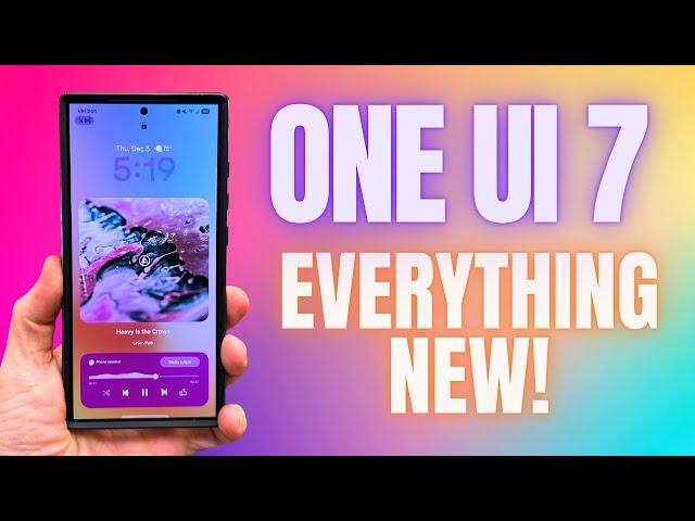 Samsung One UI 7.0 Deep Dive - Every Change and New Feature For Galaxy Smartphones