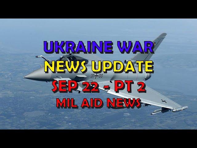 Ukraine War Update NEWS (20240922b): Military Aid News