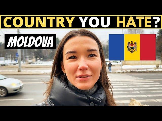 Which Country Do You HATE The Most? | MOLDOVA