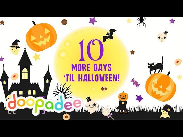 10 More Days 'Til Halloween Song | Kids Music | Doopadee