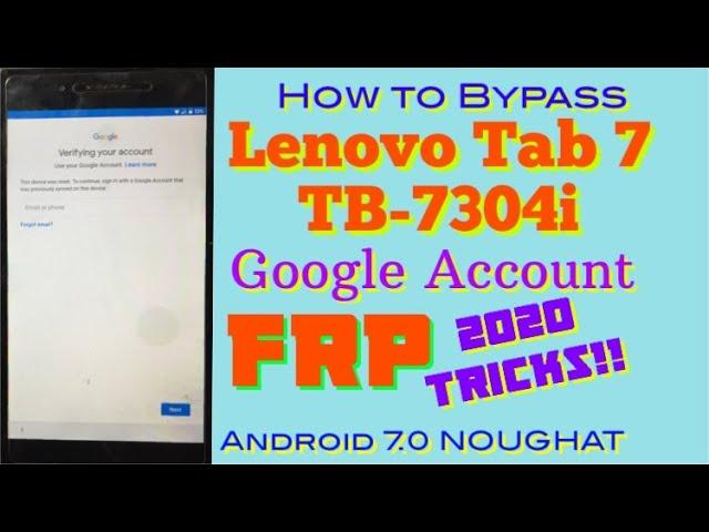 Lenovo Tab 7 TB-7304i FRP Bypass