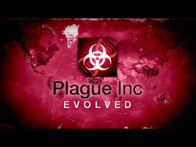 Plague Inc: Evolved - Био-оружие - МАКСИМАЛЬНАЯ СЛОЖНОСТЬ