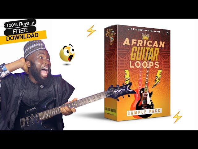 FREE DOWNLOAD 150+ African Guitar Loops Rhythms 100% Royalty Free | Afrobeats Guitar Melody Kit Pack