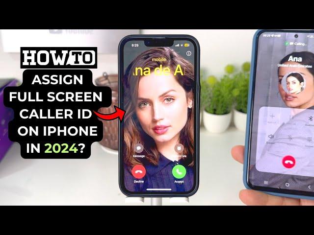 How To Enable Full-Screen Photo Caller ID For Incoming Calls On iPhone in 2024?