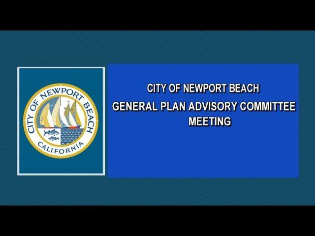 General Plan Advisory Committee Meeting 11 6 2024