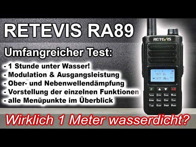 WOW!  RETEVIS RA89: Umfangreicher Test & Vorstellung. 10W & 1M WASSERDICHT? #afu #pmr446 #freenet