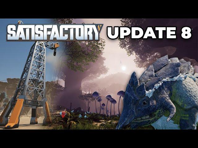 Everything New in Satisfactory Update 8