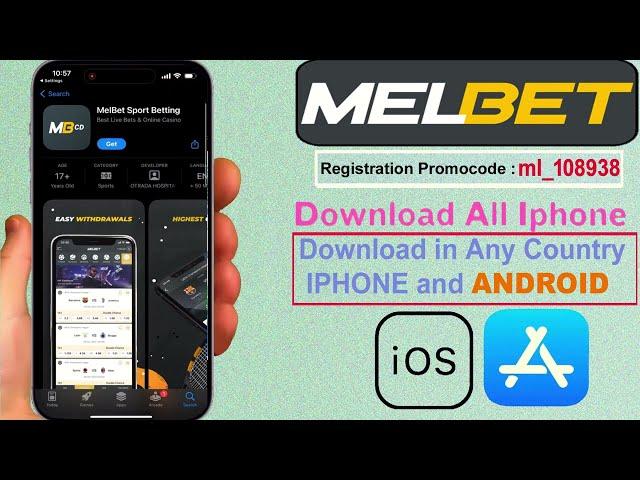 How To Download Melbet App In iPhone iOS and Android| Install Melbet App On iPhone In Any Country