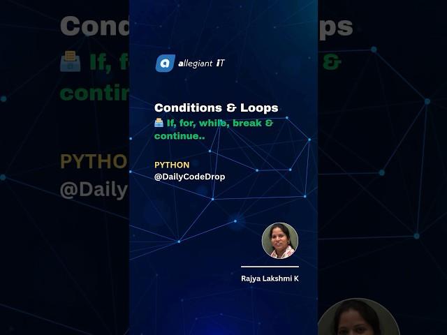 Python Conditions & Loops