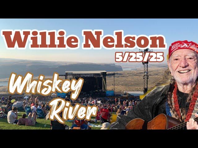 Whiskey River - Willie Nelson - Live at The Gorge 5/25/25